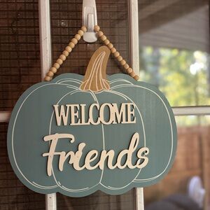 Welcome Friends Pumpkin Sign